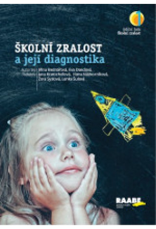 Rozumíme pojmům připravenost a zralost na školní docházku? Rozumíme pojmům připravenost a zralost na školní docházku?