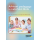 Asistent pedagoga v mateřské škole
