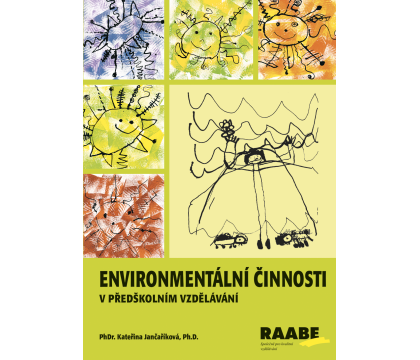 Environmentální činnosti - proč a jak?