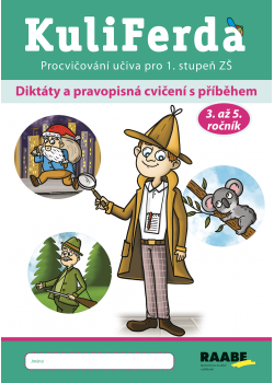 KuliFerda - Diktáty a pravopisná cvičení s příběhem KuliFerda - Diktáty a pravopisná cvičení s příběhem