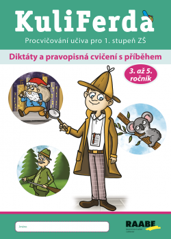 KuliFerda - Diktáty a pravopisná cvičení s příběhem KuliFerda - Diktáty a pravopisná cvičení s příběhem
