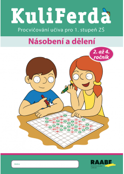 KuliFerda - Násobení a dělení KuliFerda - Násobení a dělení