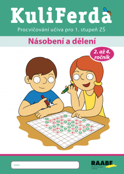 KuliFerda - Násobení a dělení KuliFerda - Násobení a dělení