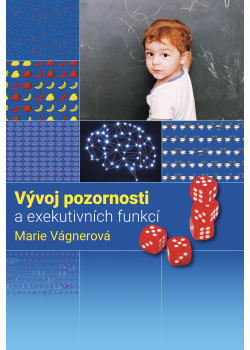 Vývoj pozornosti a exekutivních funkcí