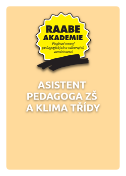 Asistent pedagoga základní školy a klima třídy Asistent pedagoga základní školy a klima třídy