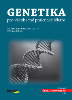 Genetika pro všeobecné praktické lékaře Genetika pro všeobecné praktické lékaře