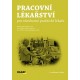 Pracovní lékařství pro všeobecné praktické lékaře