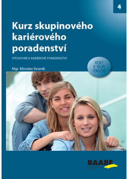 Kurz skupinového kariérového poradenství Kurz skupinového kariérového poradenství
