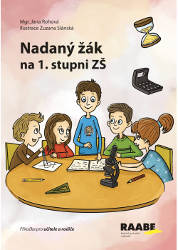 Nadaný žák na 1. stupni ZŠ Nadaný žák na 1. stupni ZŠ