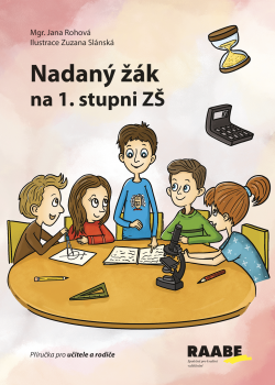 Nadaný žák na 1. stupni ZŠ Nadaný žák na 1. stupni ZŠ