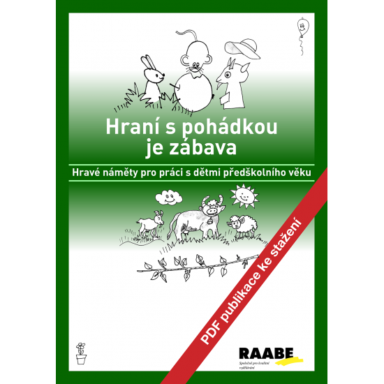 PDF publikace - Hraní s pohádkou je zábava