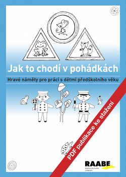 PDF publikace - Jak to chodí v pohádkách