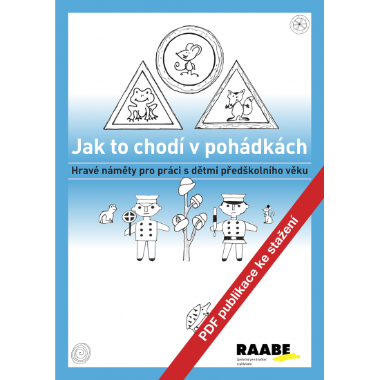 PDF publikace - Jak to chodí v pohádkách