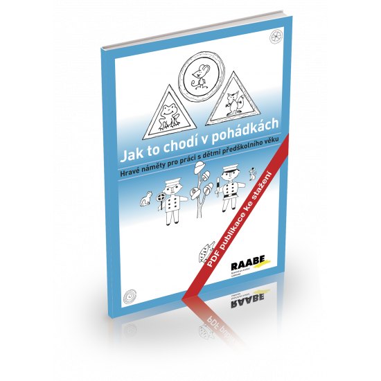 PDF publikace - Jak to chodí v pohádkách