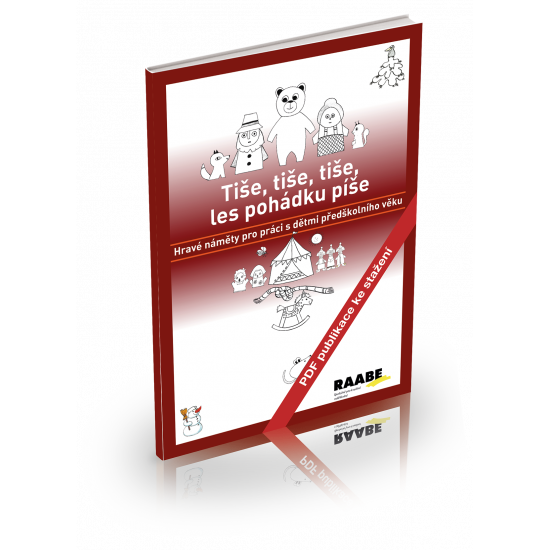 PDF publikace - Tiše, tiše, tiše, les pohádku píše