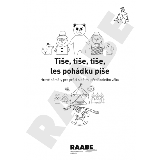 PDF publikace - Tiše, tiše, tiše, les pohádku píše