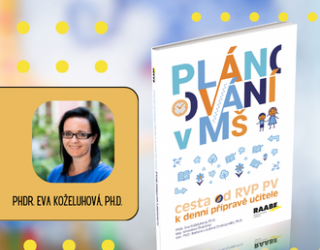 ZHLÉDNĚTE ZPĚTNĚ bezplatné webináře na téma plánování v mateřské škole podle nového RVP PV 2025 vedené lektorkou Evou Koželuhovou.