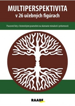 Multiperspektivita v 26 učebných figúrach