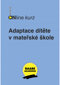 Adaptace dítěte v mateřské škole 