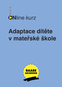 Adaptace dítěte v mateřské škole 