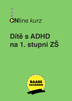 Dítě s ADHD na 1. stupni ZŠ