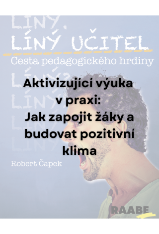 Líný učitel: Metody, aktivity a formy výuky