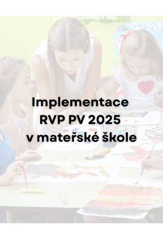 5 největších změn v RVP PV, které by měla znát každá mateřská škola