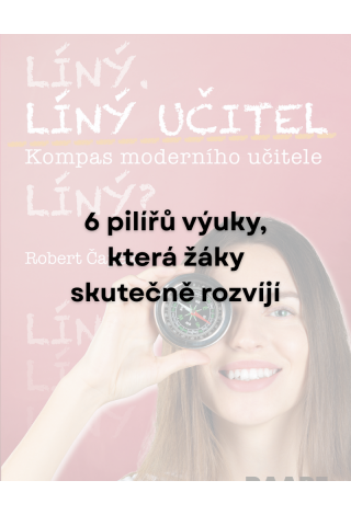 Jak vést žáky k přemýšlení? Pomůže vám Edukační sextant