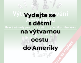 Výtvarné cestování Amerikou: 3 tvořivé aktivity, které děti nadchnou
