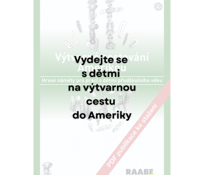 Výtvarné cestování Amerikou: 3 tvořivé aktivity, které děti nadchnou