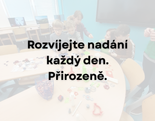 Jak systematicky rozvíjet nadání bez hodin příprav navíc?