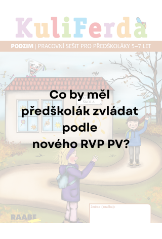 Co má opravdu umět předškolák před nástupem do školy?