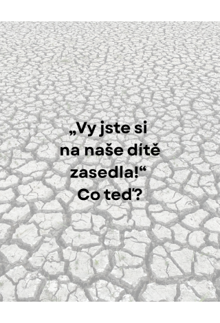 Jak zvládnout rozhovor s naštvaným rodičem?