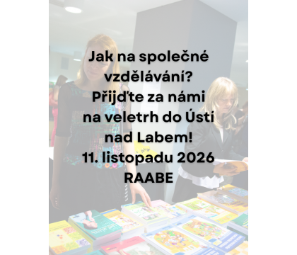Jak zajistit bezpečí ve škole pro všechny žáky? Přijďte na veletrh společného vzdělávání!