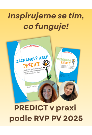 Inspirujeme se tím, co funguje: PREDICT v praxi podle RVP PV 2025
