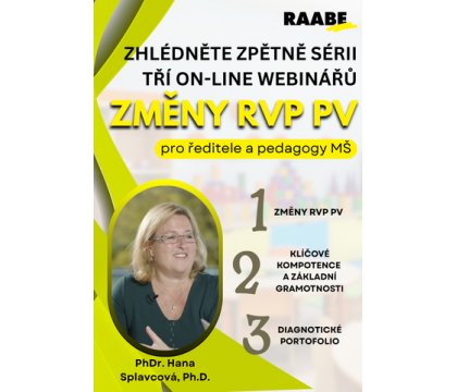 ZHLÉDNĚTE ZPĚTNĚ WEBINÁŘE na téma ZMĚNY RVP PV pro mateřské školy