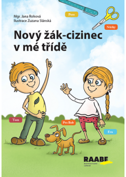 Nový žák-cizinec v mé třídě Nový žák-cizinec v mé třídě