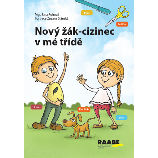 Nový žák-cizinec v mé třídě