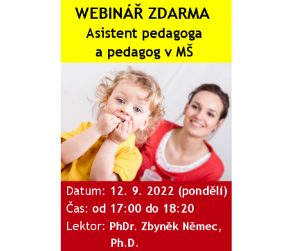 WEBINÁŘ ZDARMA: Asistent pedagoga a pedagog v MŠ