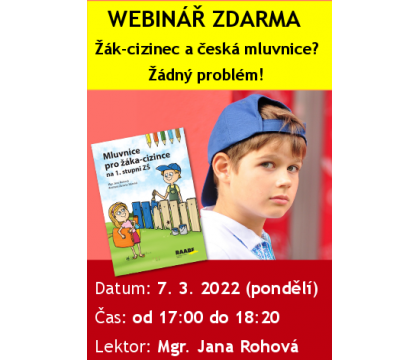 WEBINÁŘ ZDARMA: Žák-cizinec a česká mluvnice? Žádný problém!