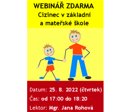 WEBINÁŘ ZDARMA: Cizinec v základní a mateřské škole