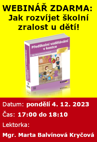 WEBINÁŘ ZDARMA: Jak rozvíjet školní zralost u dětí