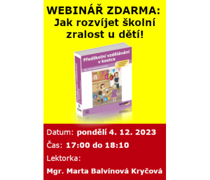 WEBINÁŘ ZDARMA: Jak rozvíjet školní zralost u dětí