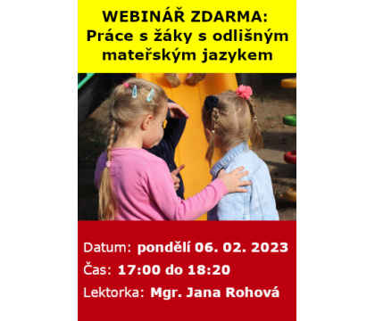 WEBINÁŘ ZDARMA: Práce s žáky s odlišným mateřským jazykem