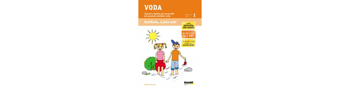 Činnosti venku a v přírodě: Projekt voda Činnosti venku a v přírodě: Projekt voda