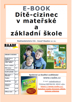 E-book - Dítě-cizinec v MŠ a v ZŠ - ZDARMA E-book - Dítě-cizinec v MŠ a v ZŠ - ZDARMA