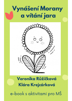 E-book - Vynášení Morany a vítání jara - ZDARMA E-book - Vynášení Morany a vítání jara - ZDARMA
