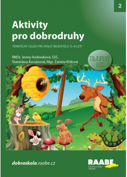 Aktivity pro dobrodruhy - Tajuplný les Aktivity pro dobrodruhy - Tajuplný les