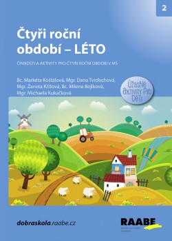 Čtyři roční období – LÉTO Čtyři roční období – LÉTO