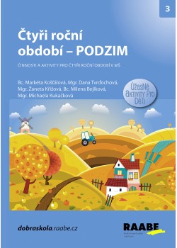 Čtyři roční období – PODZIM Čtyři roční období – PODZIM